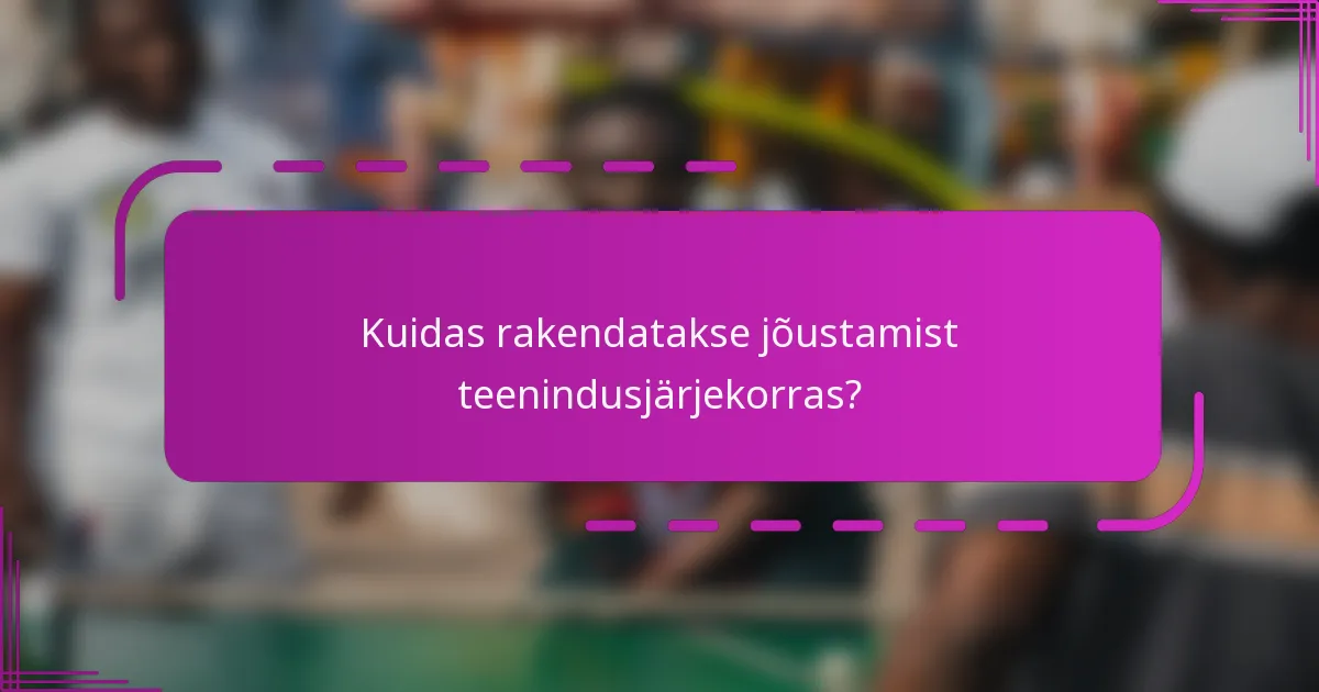 Kuidas rakendatakse jõustamist teenindusjärjekorras?